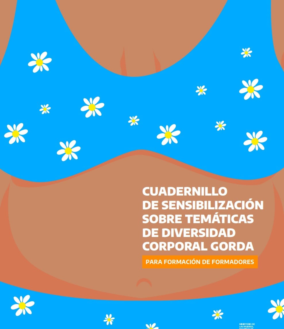 Cuadernillo de Sensibilización sobre Temáticas de Diversidad Corporal Gorda - Formación de Formadores 