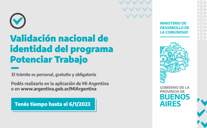 Comenzó la validación de identidad correspondiente al Potenciar Trabajo, es personal, gratuito y obligatorio.