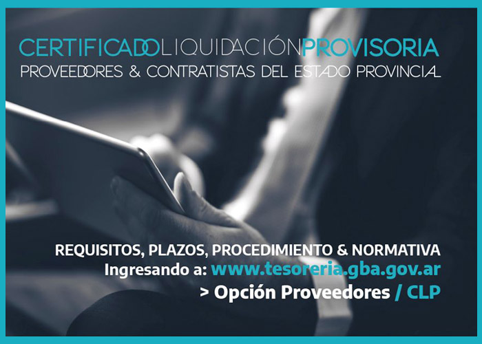 La Provincia implementará el Certificado de Liquidación Provisoria para cancelar deudas con proveedores y contratistas