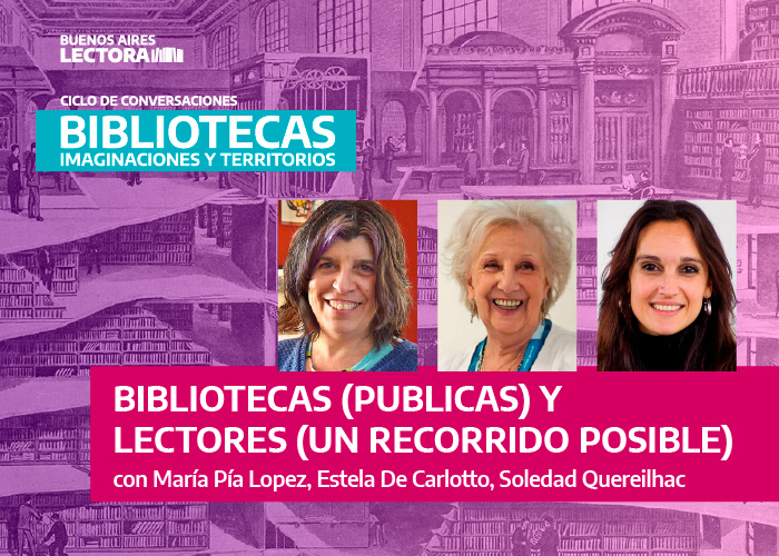 “Bibliotecas: imaginaciones y territorios”