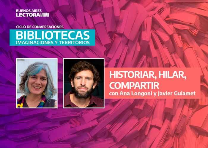 “Bibliotecas: imaginaciones y territorios”