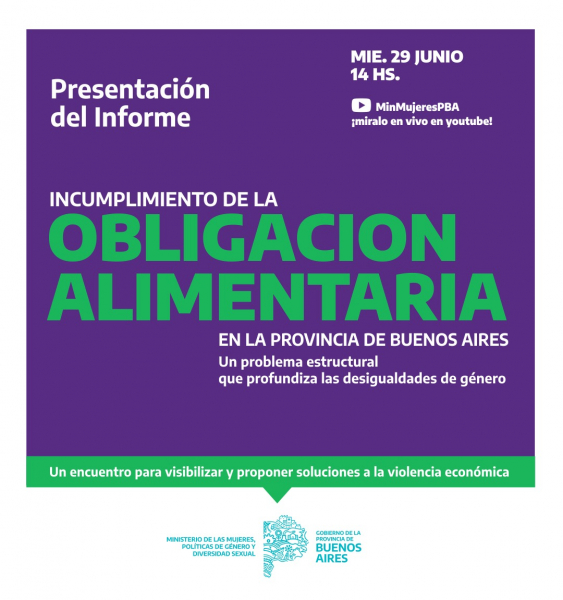 Informe sobre ”Incumplimiento de la obligación alimentaria en la provincia de Buenos Aires"
