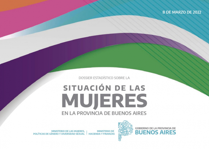 Dossier estadístico “Situación de las mujeres en la provincia de Buenos Aires"