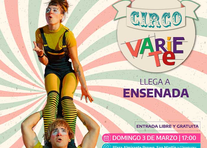 El ciclo “Varieté de Circo” llega a Ensenada