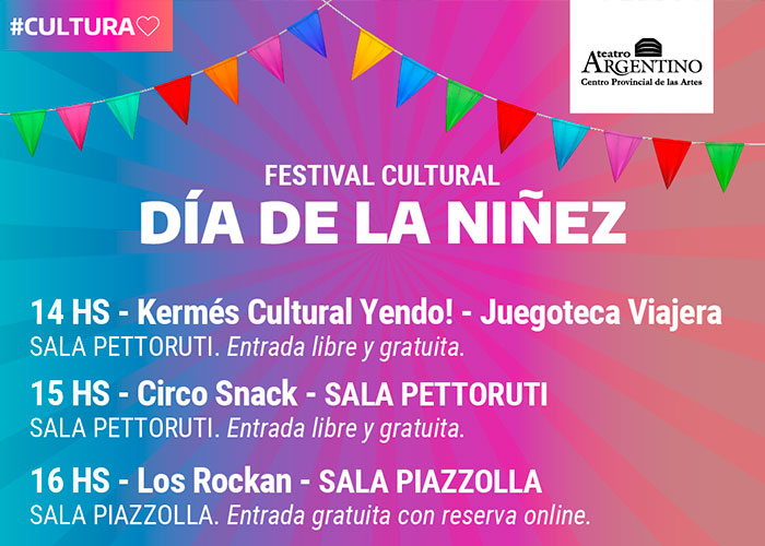 Festival Cultural por el Día de  la Niñez en el Teatro Argentino