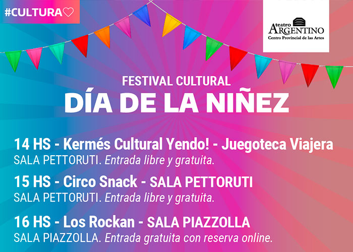 Festival Cultural por el Día de  la Niñez en el Teatro Argentino