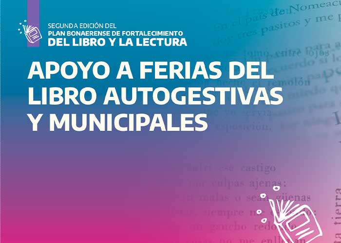 Apoyo a Ferias del Libro autogestivas y municipales 2024