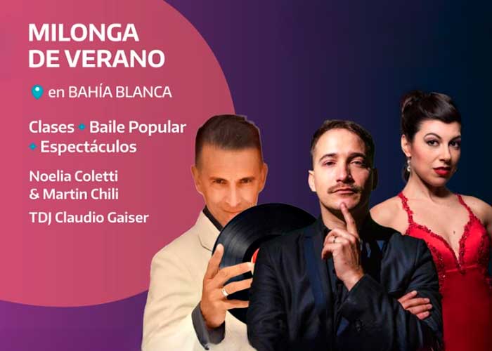  Llega a Bahía Blanca con la “Milonga de Verano”