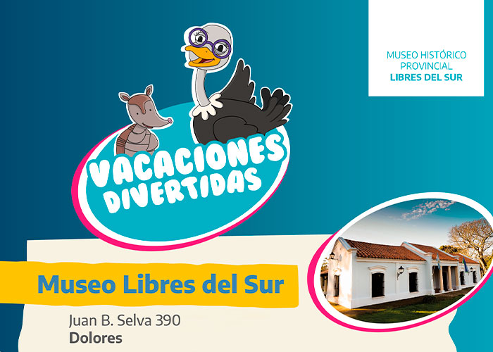 “Vacaciones Divertidas” llega al Museo Histórico Provincial Libres del Sur 