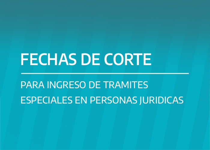 FECHAS DE CORTE ESPECIALES