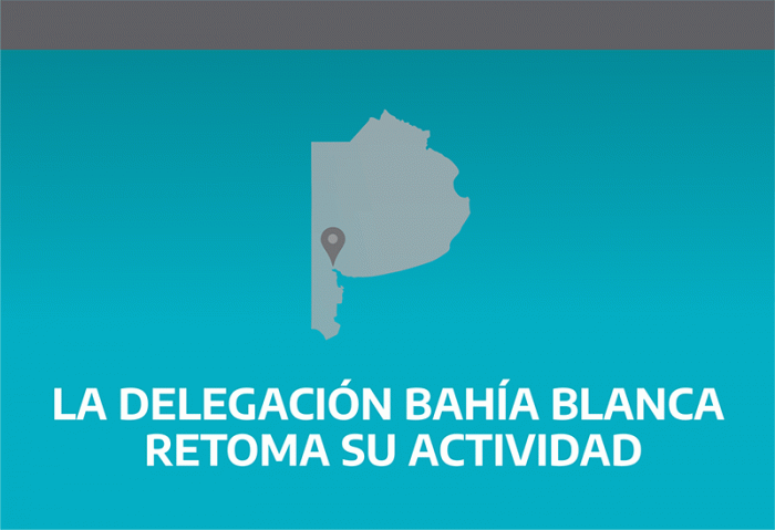 LA DELEGACIÓN BAHÍA BLANCA RETOMA SU ACTIVIDAD