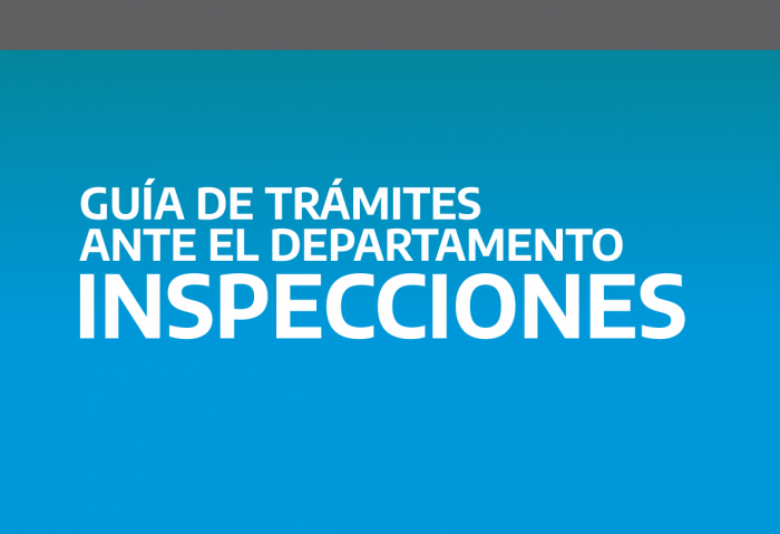 Guía de trámites ante el Departamento Inspecciones