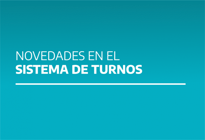 NOVEDADES EN EL SISTEMA DE TURNOS