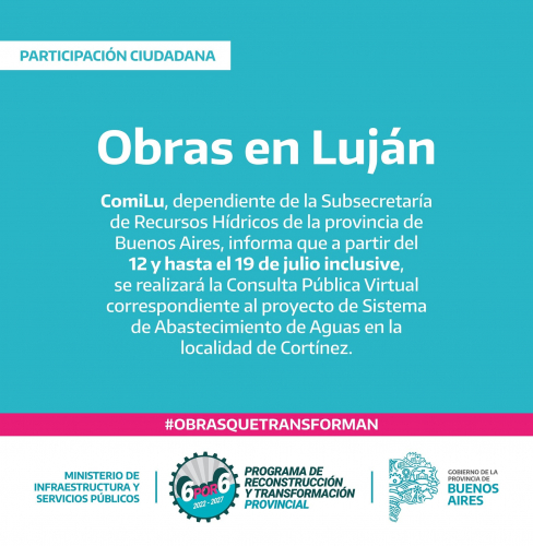 Llamado a Consulta Pública Virtual para obras en Cortínez, partido de Luján