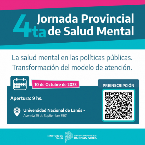 La Subsecretaría de Salud Mental, Consumos Problemáticos y Violencias en el ámbito de la Salud Pública llevará a cabo la 4ta Jor