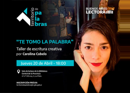 Taller de escritura creativa “Te tomo la palabra”