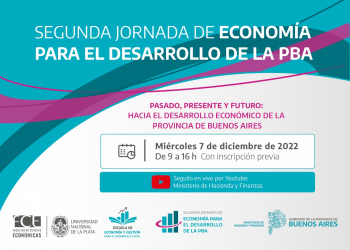 Se llevará a cabo la Segunda Jornada de economía para el desarrollo de la Provincia de Buenos Aires