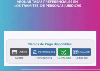 Ahora podés pagar tasas preferenciales en los trámites ante Personas Jurídicas de forma rápida y segura