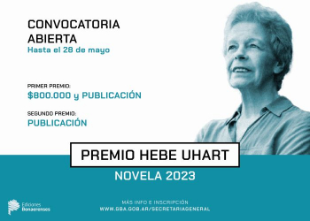Ediciones Bonaerenses presenta el premio Hebe Uhart de novela 2023