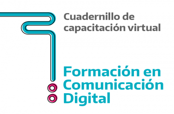 Portada del cuadernillo de formación en comunicación digital del Programa Potencia Medios