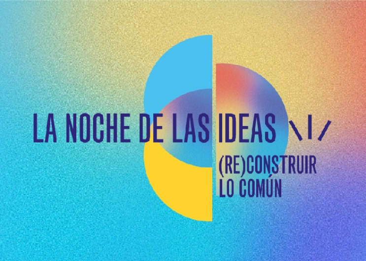 La Noche de las Ideas 2022