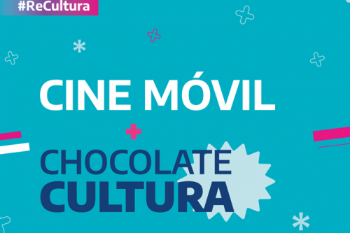 Cine Móvil y Chocolate Cultura
