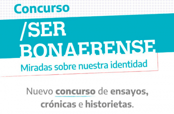 “Ser bonaerense. Miradas sobre nuestra identidad”