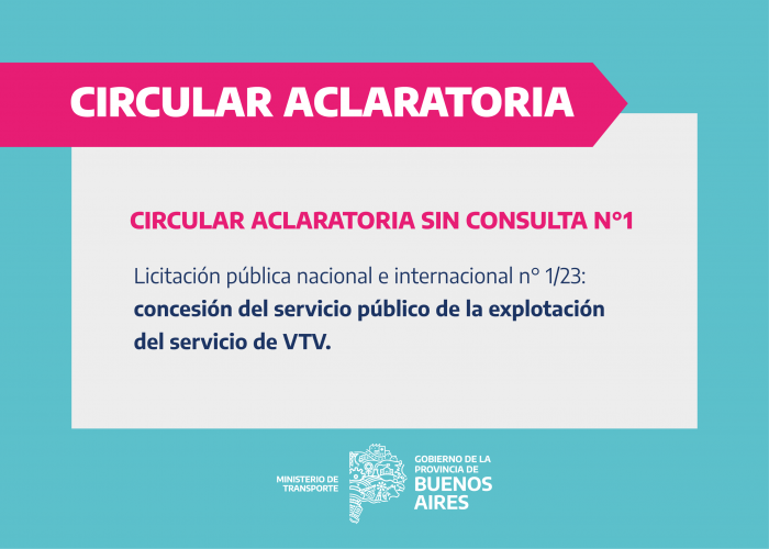 Circular Aclaratoria: licitación pública por servicio de VTV