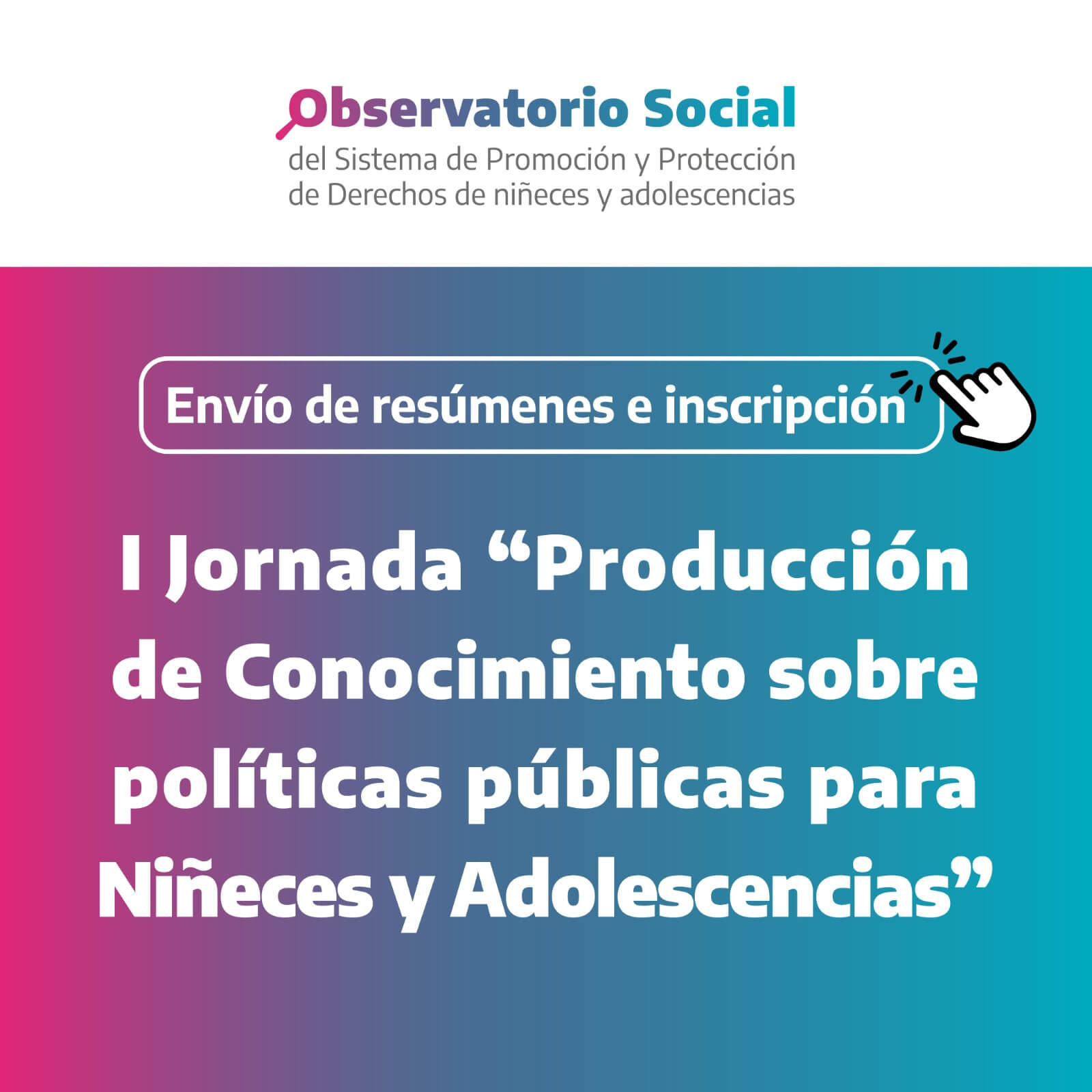 1ra Jornada de Producción y Conocimiento